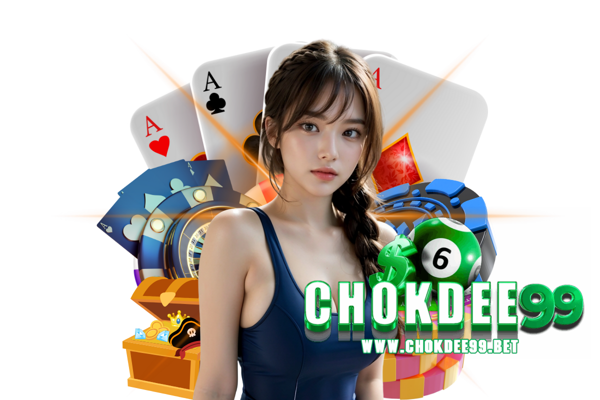 chokdee99 สมัคร